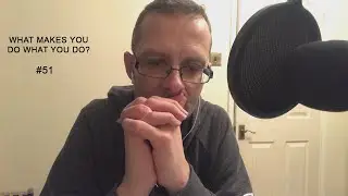 WHAT MAKES YOU DO WHAT YOU DO? INSPIRATION NATION PODCAST #51