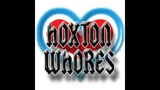 Hoxton Whores – Windows