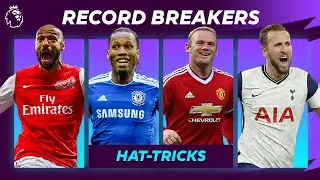 The MOST HAT-TRICKS for every Premier League club! Featuring Henry, Drogba, Rooney & Kane