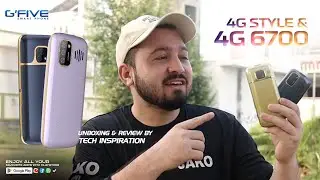 4G 6700 & 4G Style Unboxing and Review