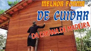 Melhor forma de cuidar da cabana: Manutenção indispensável!