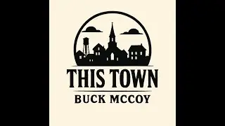 This Town by Will Nance and Buck McCoy