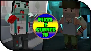 Pixel  zombie Gunner 3D - Battle Survival  - gameplay Part 2 .
