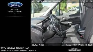 Used 2015 Ford Transit Connect | City Motor Group Inc., Haskell, NJ