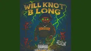 Will Knot B Long