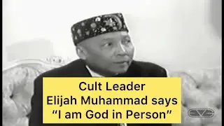 Power of a Cult Leader: Elijah Muhammad Tells The Nation He is 