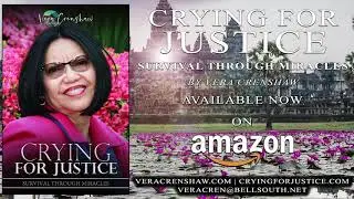 Crying for Justice Survival through Miracles | Vera Crenshaw | Ghost Book Writing