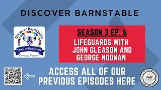 Discover Barnstable Season 3 - Town of Barnstable Lifeguards