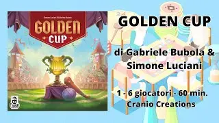 Golden Cup (gioco da tavolo) - Tutorial italiano multigiocatore e automa