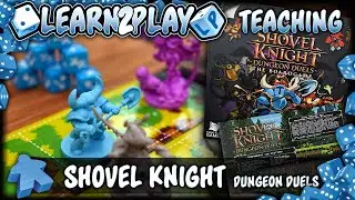 Learn to Play: Shovel Knight Dungeon Duel