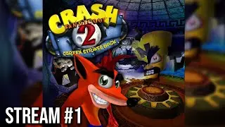 Crash Bandicoot 2 PS1 Playthrough #1