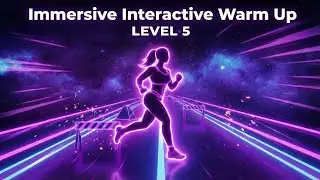 HIGH QUALITY Immersive Interactive Warm Up 💜 | ROAD ESCAPE LEVEL Game | No Equipment