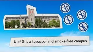 U of G's Guelph Campus is Tobacco- and Smoke-free
