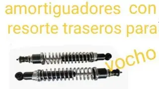 amortiguadores con resorte traseros para vocho