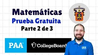 Examen Gratis PAA - Matemáticas Día 2 – UDG