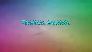 16EDO microtonal music: Tropical Carnival (video version)