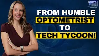 Optometrist to Tech Maven: Brianna Rhue's Unbelievable Journey in Revolutionizing Eye Care