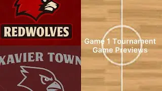 Riverdale Redwolves vs . Xavier Town Redbirds| Game 1 Tournament - Game Previews 