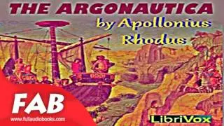 The Argonautica Full Audiobook by Apollonius RHODIUS by Action & Adventure Fiction