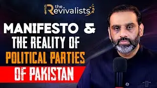 The Reality of Political Parties of Pakistan | Open Mic Session with QAR | The Revivalists