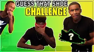GUESS THAT SHOE CHALLENGE!