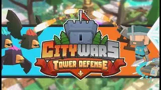 Citywars Tower Defense ОБЗОР Бесплатно STEAM
