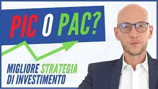 PIC o PAC? Ecco la migliore strategia di investimento