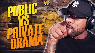 PUBLIC VS PRIVATE DRAMA IN BATTLE RAP