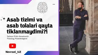 Asab tizimi va asab tolalari qayta tiklanmaydimi?!