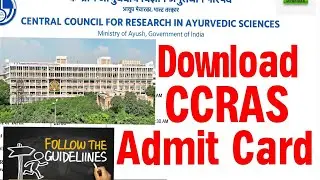 Download CCRAS Admit Card 2025 | Important Instructions to Follow | CCRAS Exam Admit Card Download