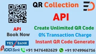 UPI QR Collection API | YES Bank QR Collection API | Integrate QR Collection API