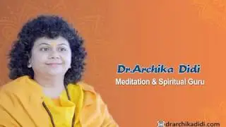 Life Pathway Meditation-21 | Dr Archika Didi | Meditation | Spiritual | Guru