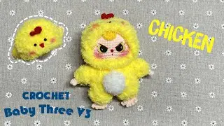 MÓC LEN BABY THREE V3 GÀ CON 15cm - Baby Three V3 Chicken Crochet Tutorial - Nhe Huynh Handmade