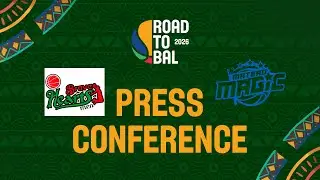 Bravehearts BC v Matero Magic - Press Conference | Africa Champions Clubs ROAD TO B.A.L. 2026