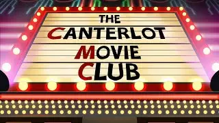 MLPEG Sumertime Shorts 11 - The Canterlot Movie Club