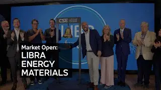 Libra Energy Materials Inc. (CSE:LIBR) Opens the Market | August 7th, 2025