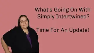 Simply Intertwined Update