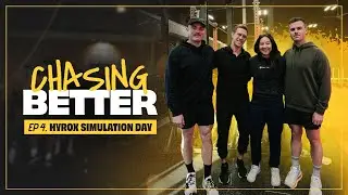 HYROX Simulation Day | Chasing Better Ep. 4