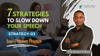 How to Practice Speaking in Low-Pressure Situations| Strategy#3 for Confident Speech| speak fluently