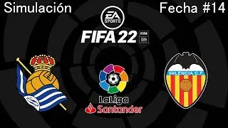 FIFA 22 | Simulaci&oacute;n | LaLiga 2021/2022 | Fecha 14 | Real Sociedad vs Valencia