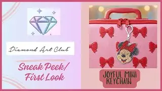 Предварительный просмотр/Первый взгляд на мини-набор Diamond Art Club &laquo;Радостная Минни&raquo; и брелоки...