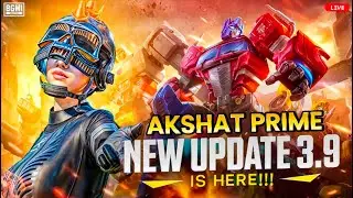 BGMI NEW UPDATE 3.9 FULL RUSH ON LIVE STREAM with AKSHAT PRIME #BGMI #PUBG #IShowSpeed #live #love
