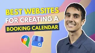 Best Websites to Create a Booking Calendar | Google Business Profile