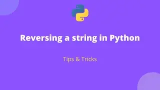 Reversing a string in Python #Tips #shorts