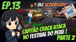 House Flipper 2 - DLC Scooby-Doo no Festival do Peixe - Parte 2 de 3