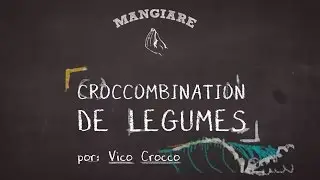 Croccombination de Legumes | Surfari Mangiare #1