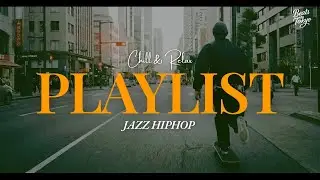 Chill & Relax Jazz Hiphop Record | Instrumental Mix | background | Concrete Jungle