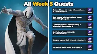 How to Complete All Week 5 Challenges || #fortnite chapter 3 season 2