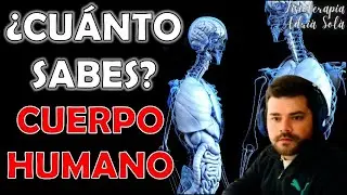 ¿Cuánto Sabes Sobre EL CUERPO HUMANO 1? Test Trivial Quiz| Fisioterapia Adrià Solà