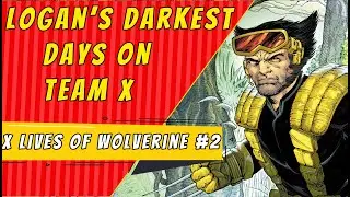 Самый тёмный день | X Lives Of Wolverine #2